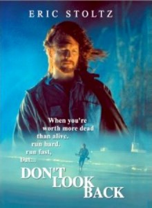 don't look back,eric stoltz